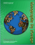 Geography by Design: Economic Geography and Development, Volume 2