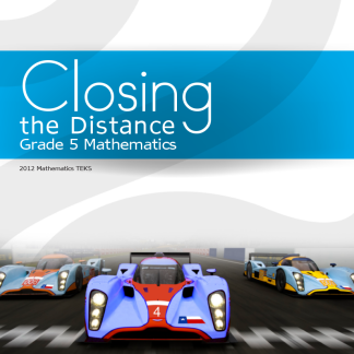 Closing the Distance, Grade 5 Mathematics Teacher Edition, English/Spanish Combo