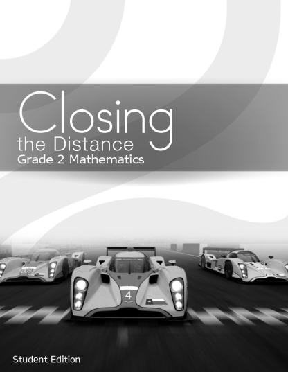 Closing the Distance, Grade 2 Mathematics Student Edition (English)