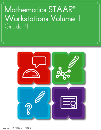 Mathematics STAAR® Workstations Volume 1, Grade 4 English