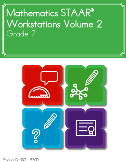 Mathematics STAAR® Workstations Volume 2, Grade 7 English