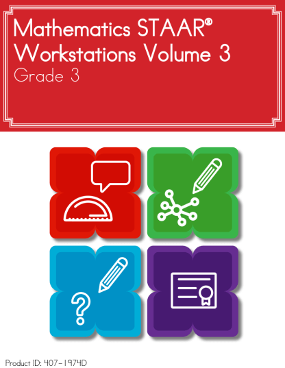 Mathematics STAAR® Workstations Volume 3, Grade 3 English