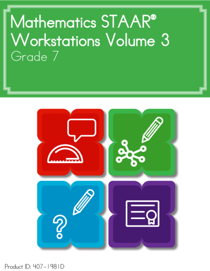 Mathematics STAAR® Workstations Volume 3, Grade 7 English