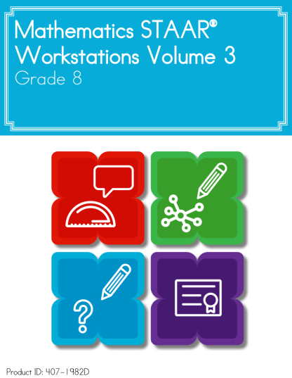 Mathematics STAAR® Workstations Volume 3, Grade 8 English