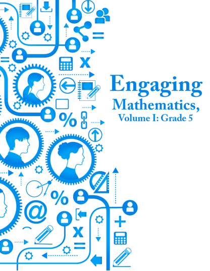 Engaging Mathematics, Volume 1: Grade 5 Teacher Edition