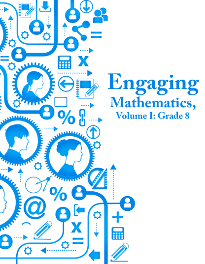 Engaging Mathematics, Volume 1: Grade 8 Teacher Edition