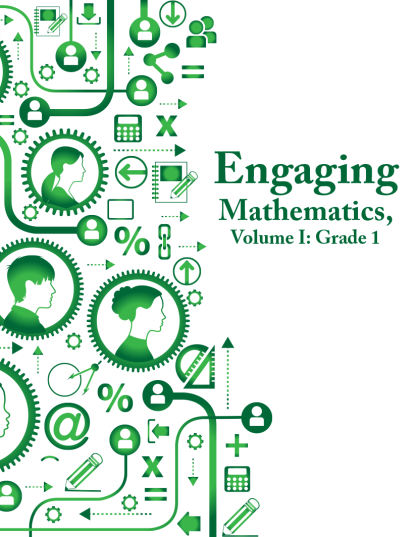 Engaging Mathematics, Volume 1: Grade 1 Teacher Edition