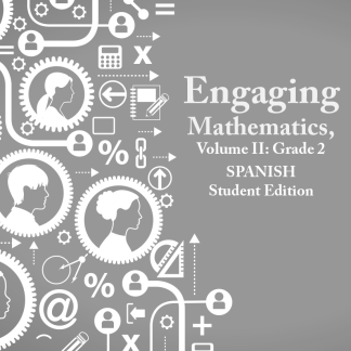 Engaging Mathematics, Volume II: Grade 2 Student Edition SPANISH