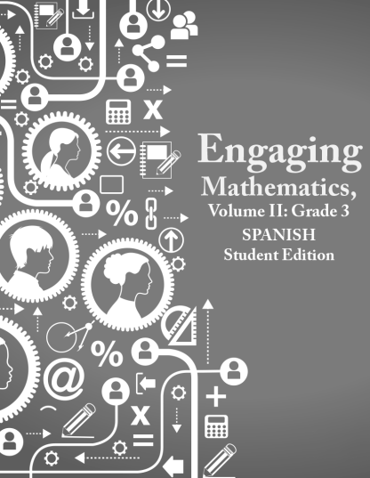 Engaging Mathematics, Volume II: Grade 3 Student Edition SPANISH