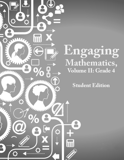 Engaging Mathematics, Volume II: Grade 4 Student Edition
