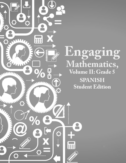 Engaging Mathematics, Volume II: Grade 5 Student Edition SPANISH
