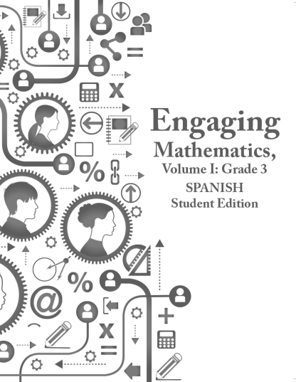 Engaging Mathematics, Volume I: Grade 3 Student Edition SPANISH