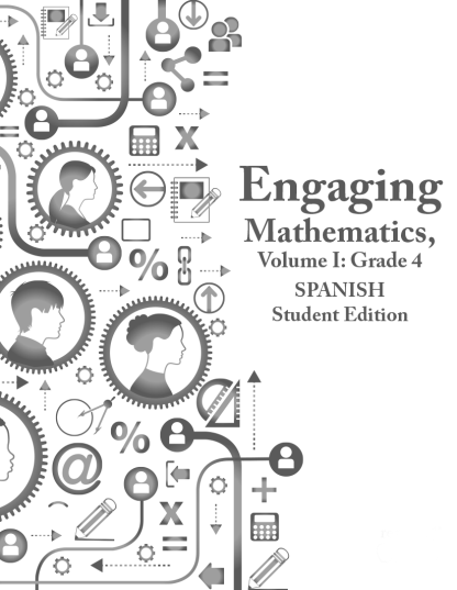 Engaging Mathematics, Volume I: Grade 4 Student Edition SPANISH