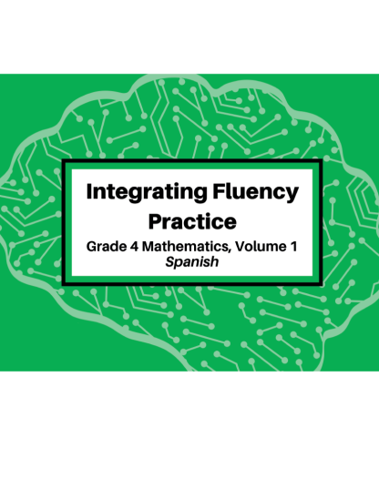 Integrating Fluency Practice: Grade 4 Mathematics, Volume 1 Spanish