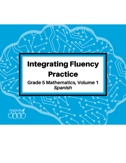 Integrating Fluency Practice: Grade 5 Mathematics, Volume 1 Spanish
