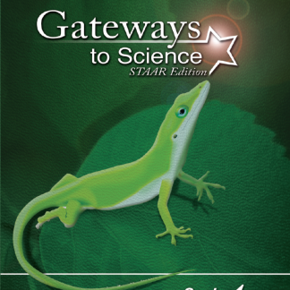 Gateways to Science, STAAR™ Edition, Grade 4 Class Set, Teacher Edition (1) and Student Edition (20)