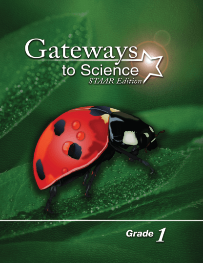 Gateways to Science, STAAR™ Edition, Grade 1 Class Set, Teacher Edition (1) and Student Edition (20)