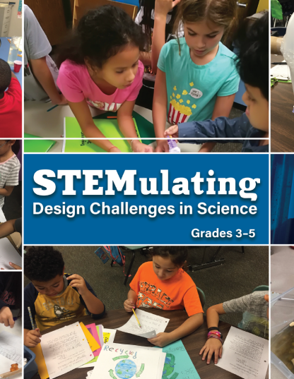 STEMulating Design Challenges in Science: Grades 3–5 (Copy)