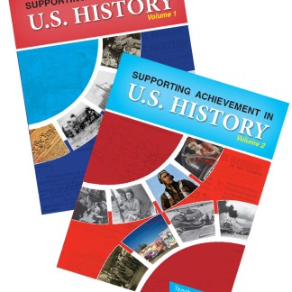 Supporting Achievement in U.S. History, Volumes 1 and 2