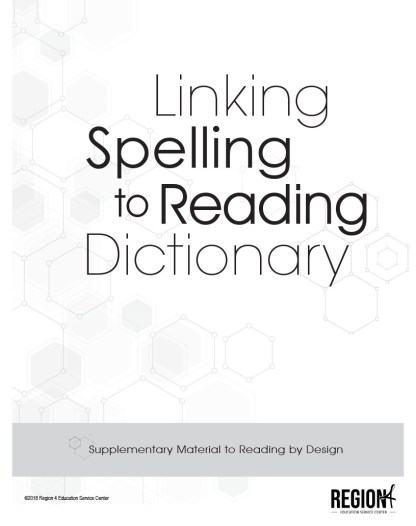 Linking Spelling to Reading Dictionary