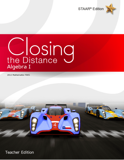Closing the Distance, Algebra I
