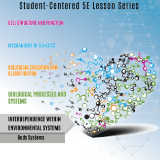 Teaching Biology with E's Student-Centered Lessons: Body Systems