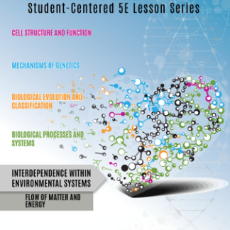 Teaching Biology with E's Student-Centered Lessons: Flow of Matter and Energy